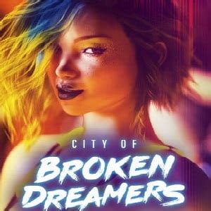 city of broken dream apk